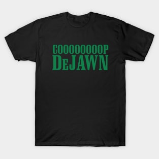 Coop DeJawn, Philadelphia football design T-Shirt